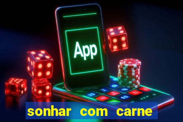 sonhar com carne de porco